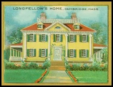 32 Longfellow's Home Cambridge Mass
